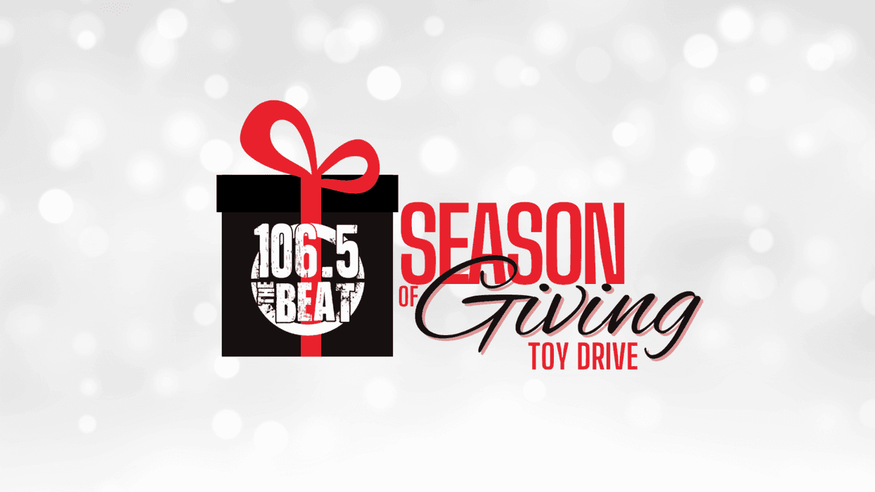 106.5 The Beat's Season of Giving Toy Drive