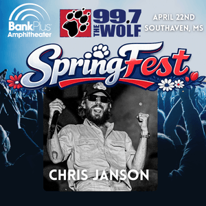 99.7 The Wolf's 2027 SpringFest Starring Chris Janson