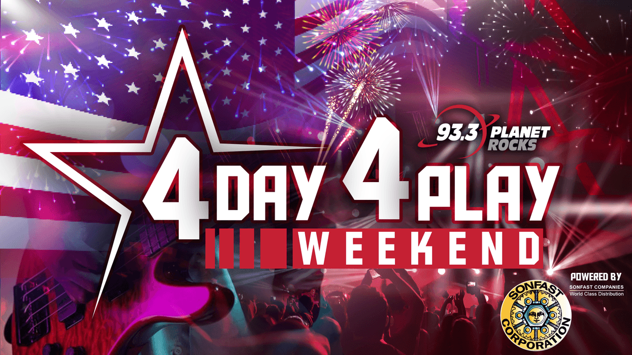 4 Day 4 Play Weekend