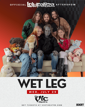 93XRT Presents: Official Lollapalooza Aftershow with Wet Leg
