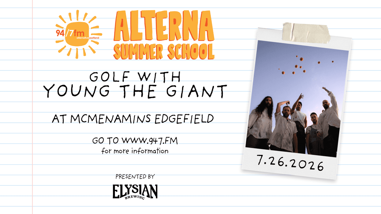 94/7 Alterna Summer School with Young the Giant!