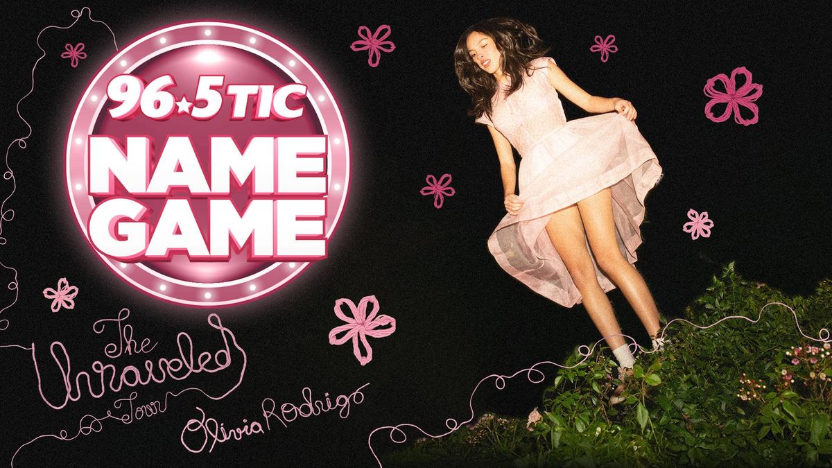 96.5 TIC Name Game Olivia Rodrigo
