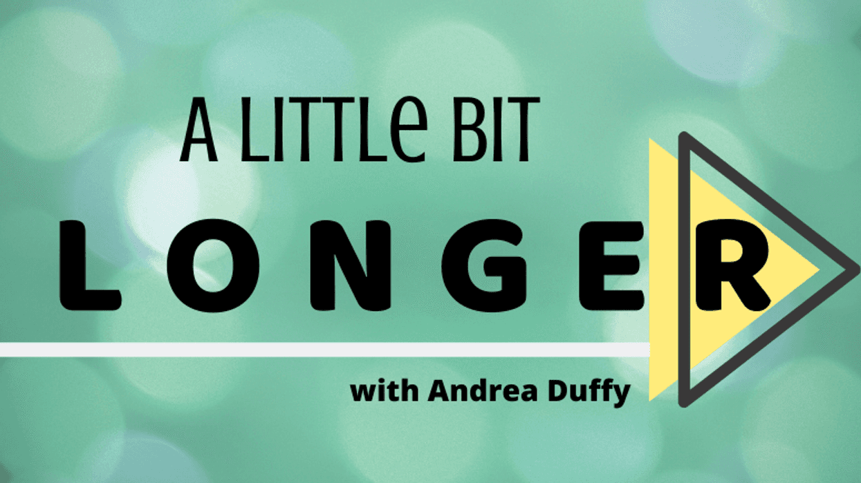A Little Bit Longer With Andrea Duffy