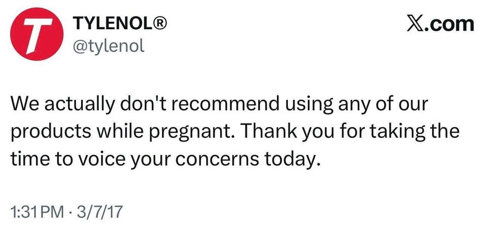 A tweet posted by Tylenol in March 2017 is drawing renewed attention as debates intensify over the use of acetaminophen during pregnancy.