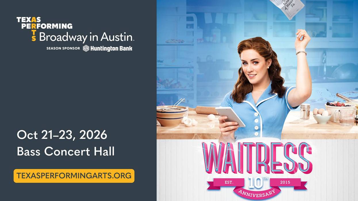 Advertisement for the Broadway musical Waitress, featuring a smiling waitress baking. Oct 21-23, 2026, Bass Concert Hall.