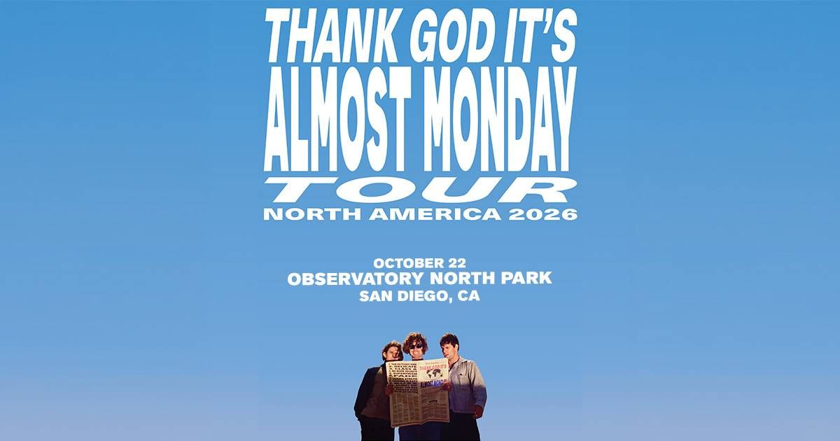 Almost Monday