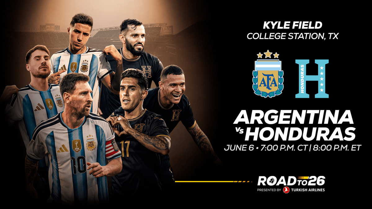 Argentina vs Honduras June 6th at Kyle Field in College Station