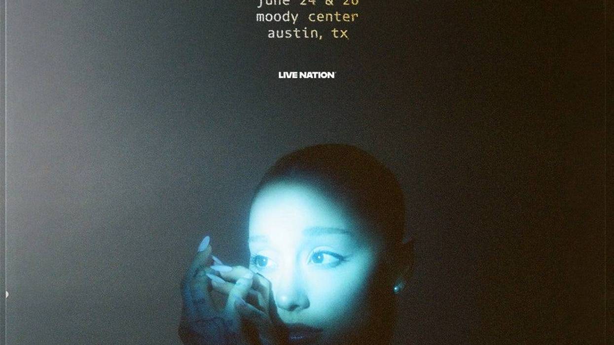Ariana Grande June 24 and June 26 Moody Center
