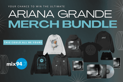 Your chance to win the ultimate Ariana Grande merch bundle! | Mix 94.7