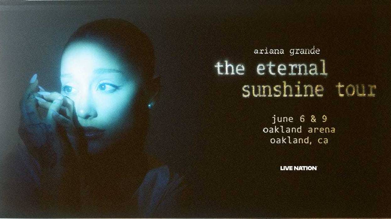 Ariana Grande "The Eternal Sunshine Tour" at the Oakland Arena