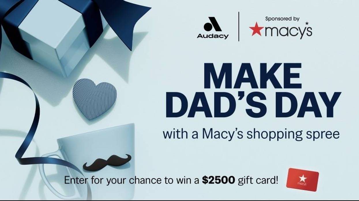 Audacy and Macy's Father's Day Contest