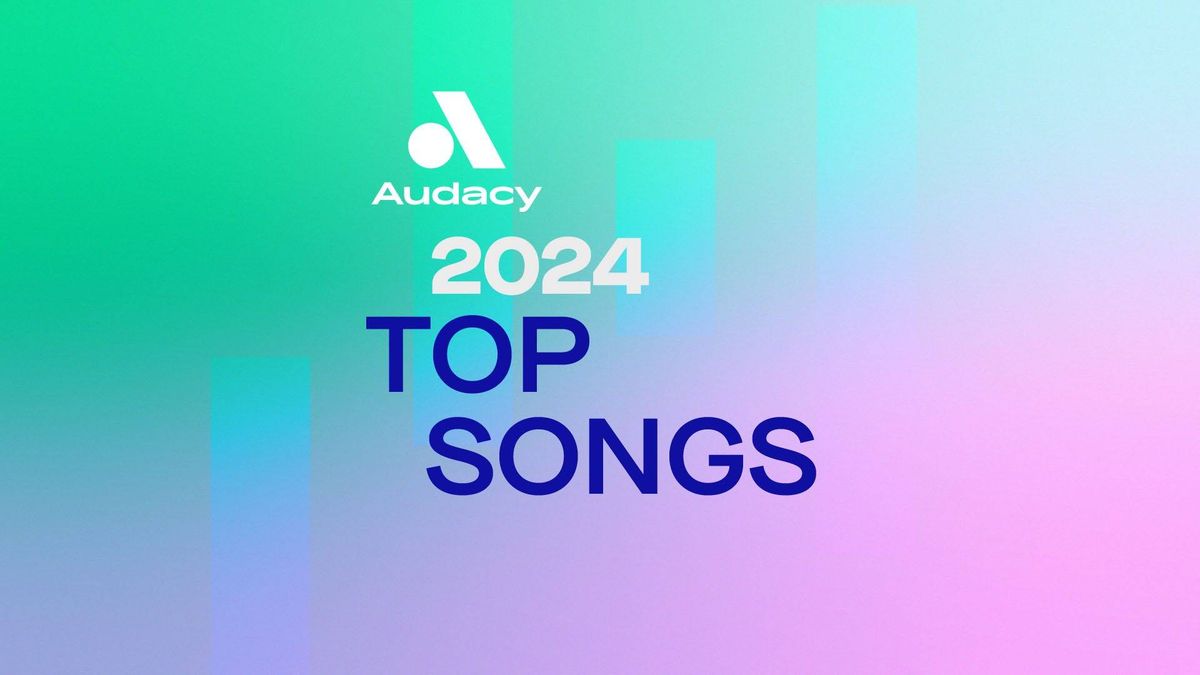 Audacy's 2024 Top Songs