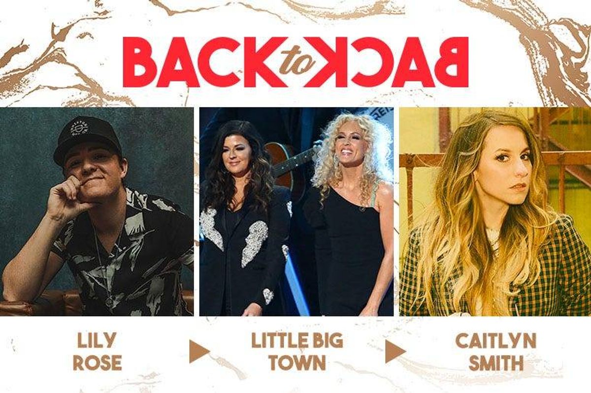 Audacy's Back To Back: Lily Rose, Little Big Town, Caitlyn Smith