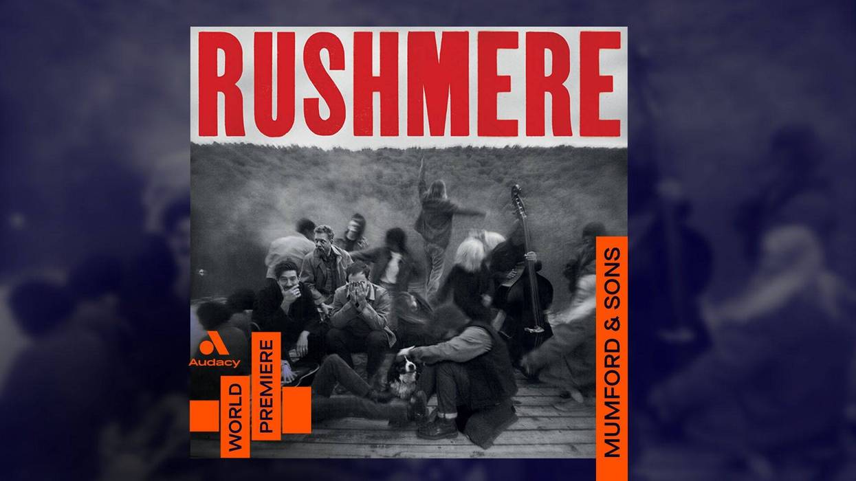 Audacy World Premiere: Mumford & Sons - "RUSHMERE"