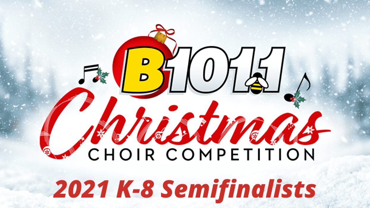 B101.1's 2021 Chrsitmas Choir Competition - 2021 K-8 Semifinalists