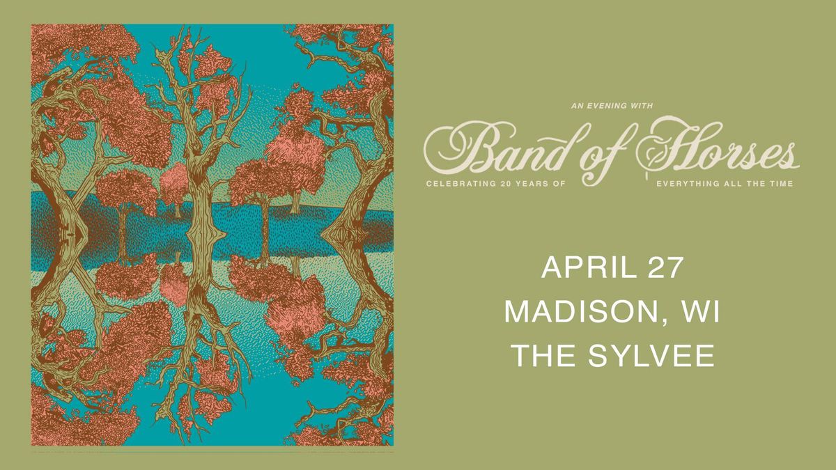 Band of Horses at The Sylvee
