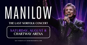 Manilow: The Last Norfolk Concert