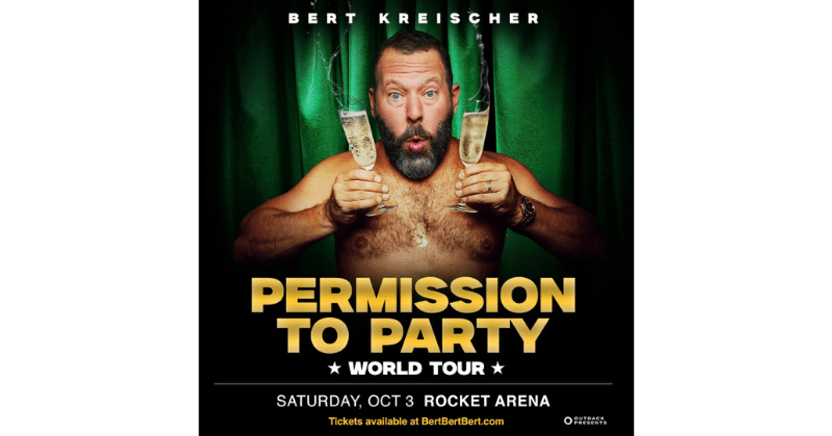 Bert Kreischer shirtless, bearded, holding spilling champagne glasses. 'Permission to Party' World Tour.