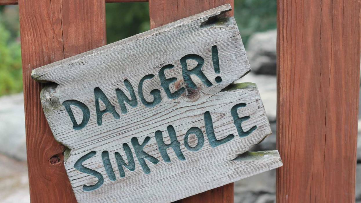 Beware of sinkholes