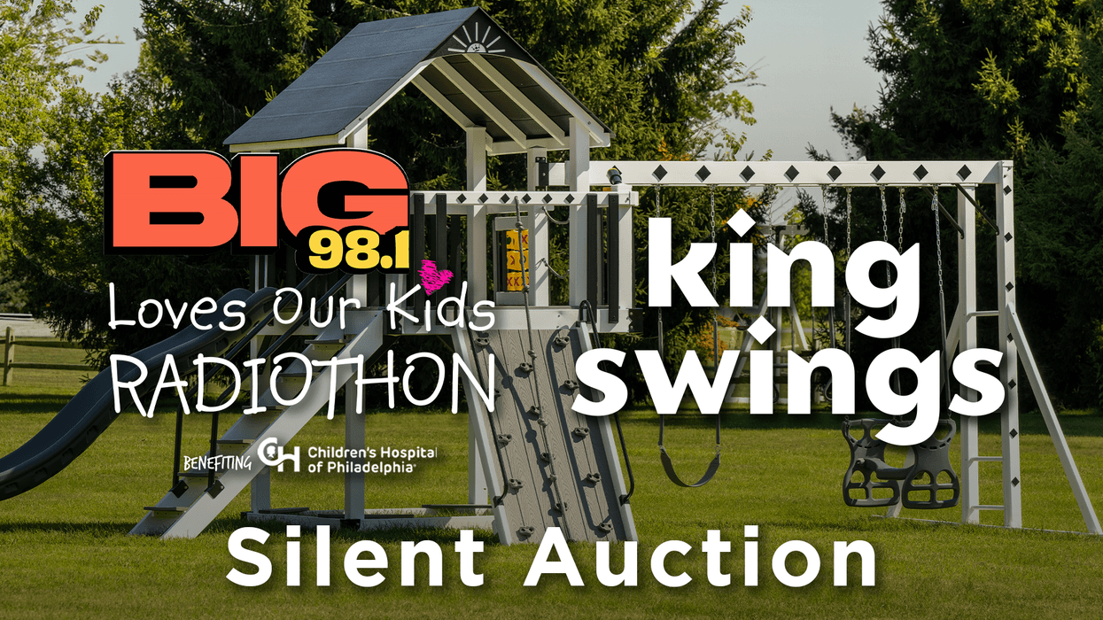 BIG 98.1 Loves Our Kids Radiothon | King Swings Silent Auction benefiting Children's Hospital of Philadelphia