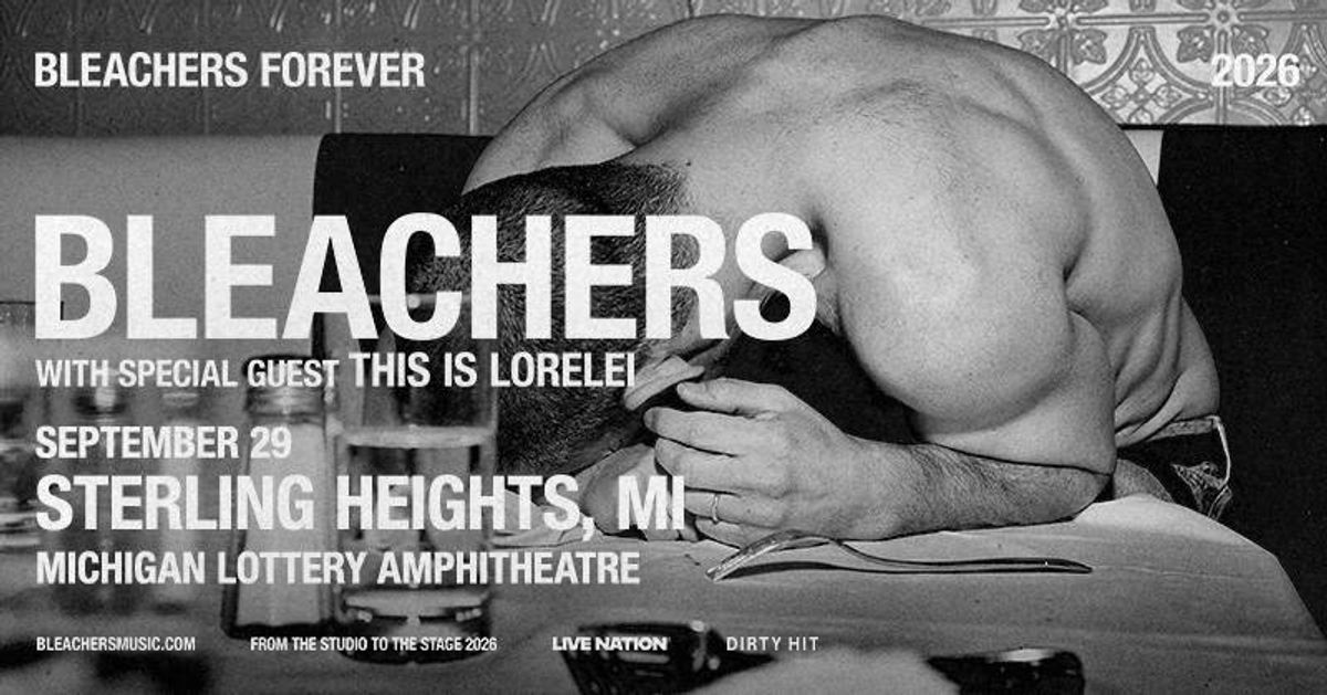 Bleachers concert poster: B&W shirtless man head on table. Sep 29, 2026, Sterling Heights, MI.