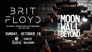 Brit Floyd: The Moon, The Wall, and Beyond