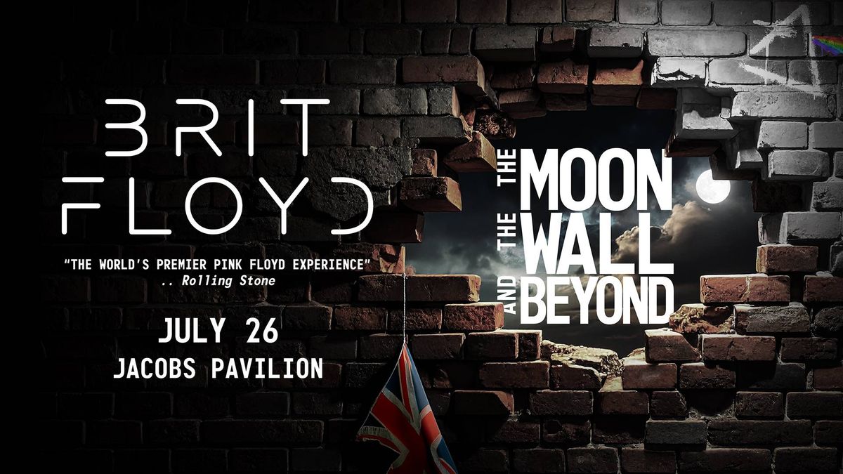 Brit Floyd: The Moon Wall and Beyond concert poster. Broken brick wall, full moon, Union Jack flag.