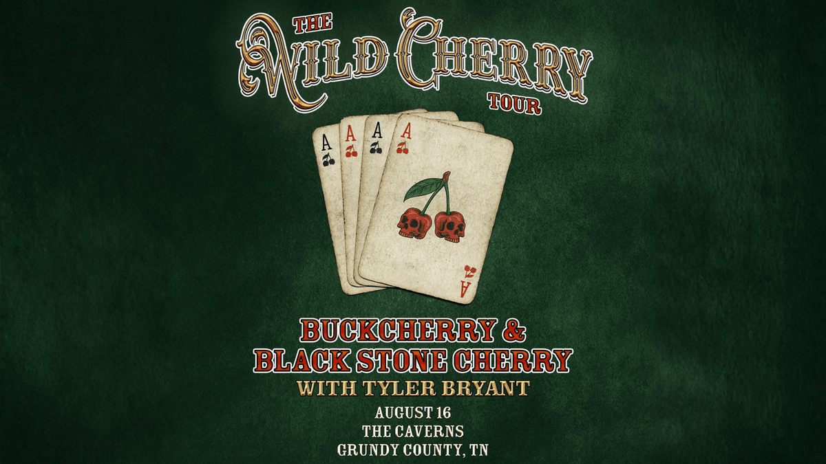 Buckcherry & Blackstone Cherry