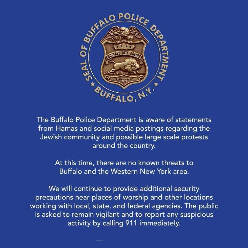 Buffalo Police say they are keeping tabs on any possible threats, but there are no known threats to the region.