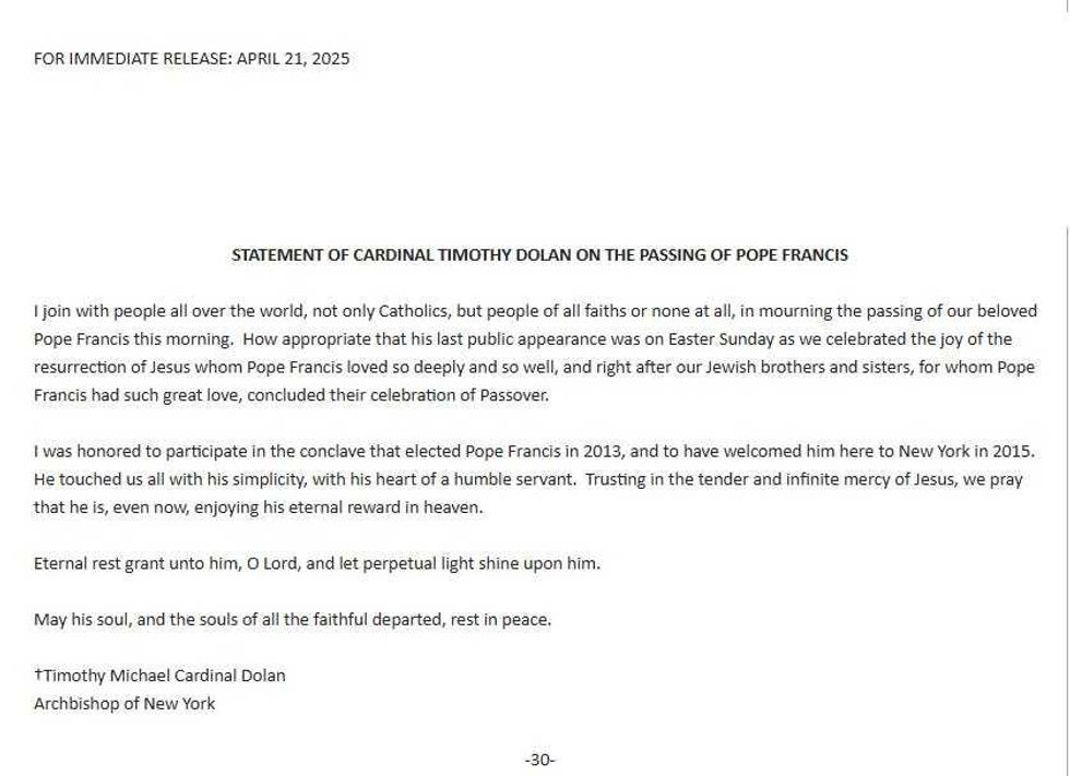 Cardinal Timothy Dolan released a statement on the death of Pope Francis