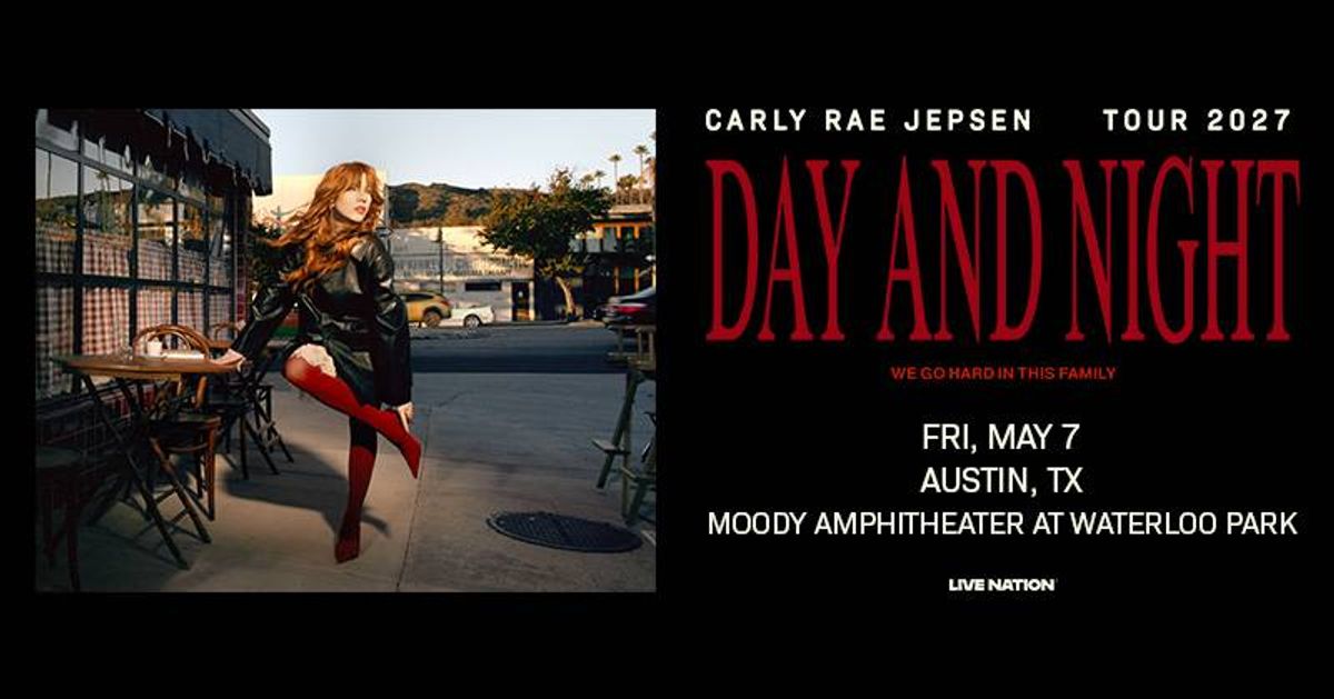 Carly Rae Jepsen in black & red outfit on Day & Night Tour 2027 poster: Austin, TX, May 7.
