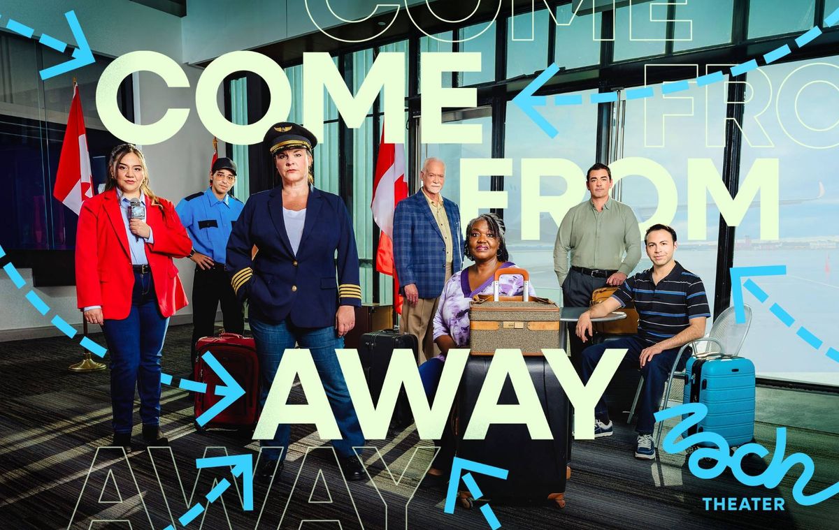 Cast photo of Come From Away playing at the Zach Theater in Austin Texas