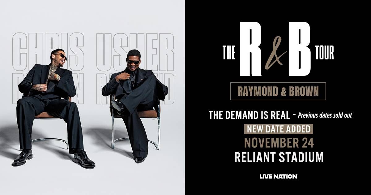 Chris Brown & Usher R&B Tour promo. New date added: Nov 24 at Reliant Stadium.