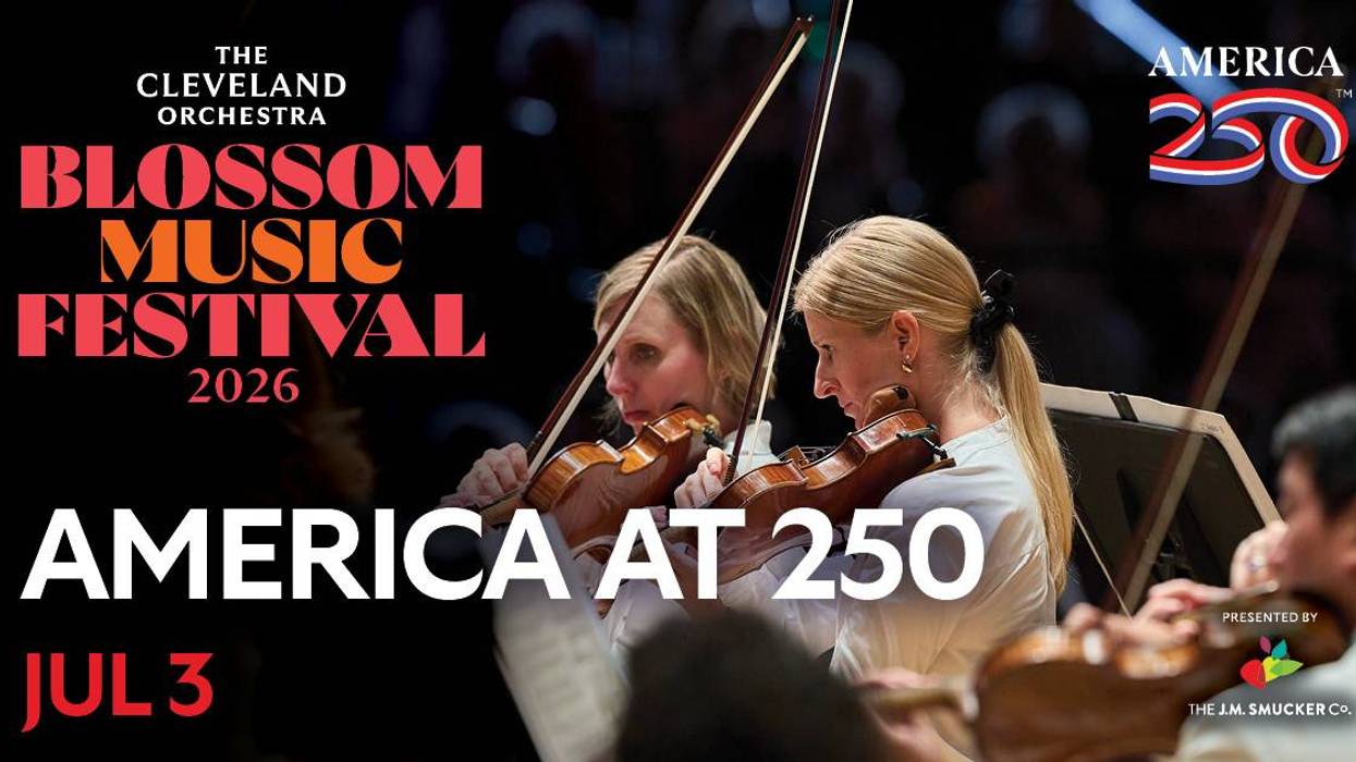 Cleveland Orchestra Blossom Music Festival 2026, America at 250. Ad with violinists, Jul 3.