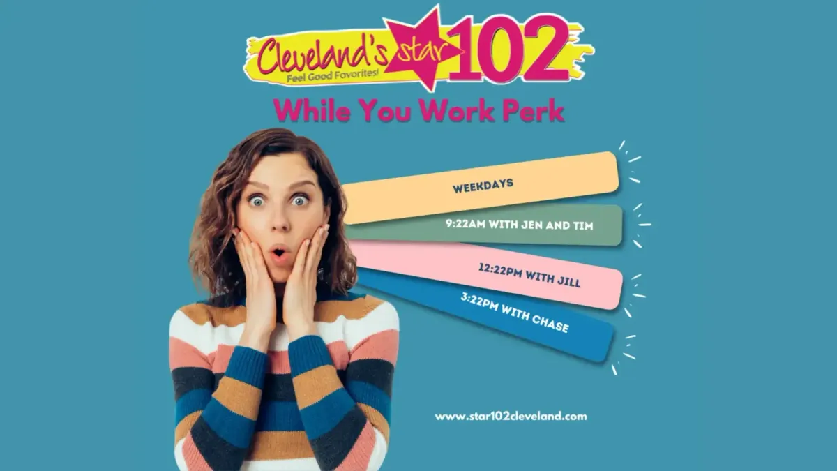 Cleveland's Star 102 "While You Work Perk" ad with a surprised woman and daily show times.