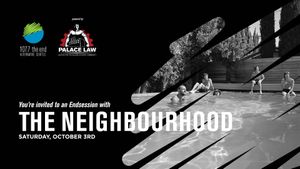 Come To Our EndSession With The Neighbourhood