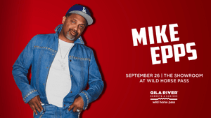 Mike Epps!