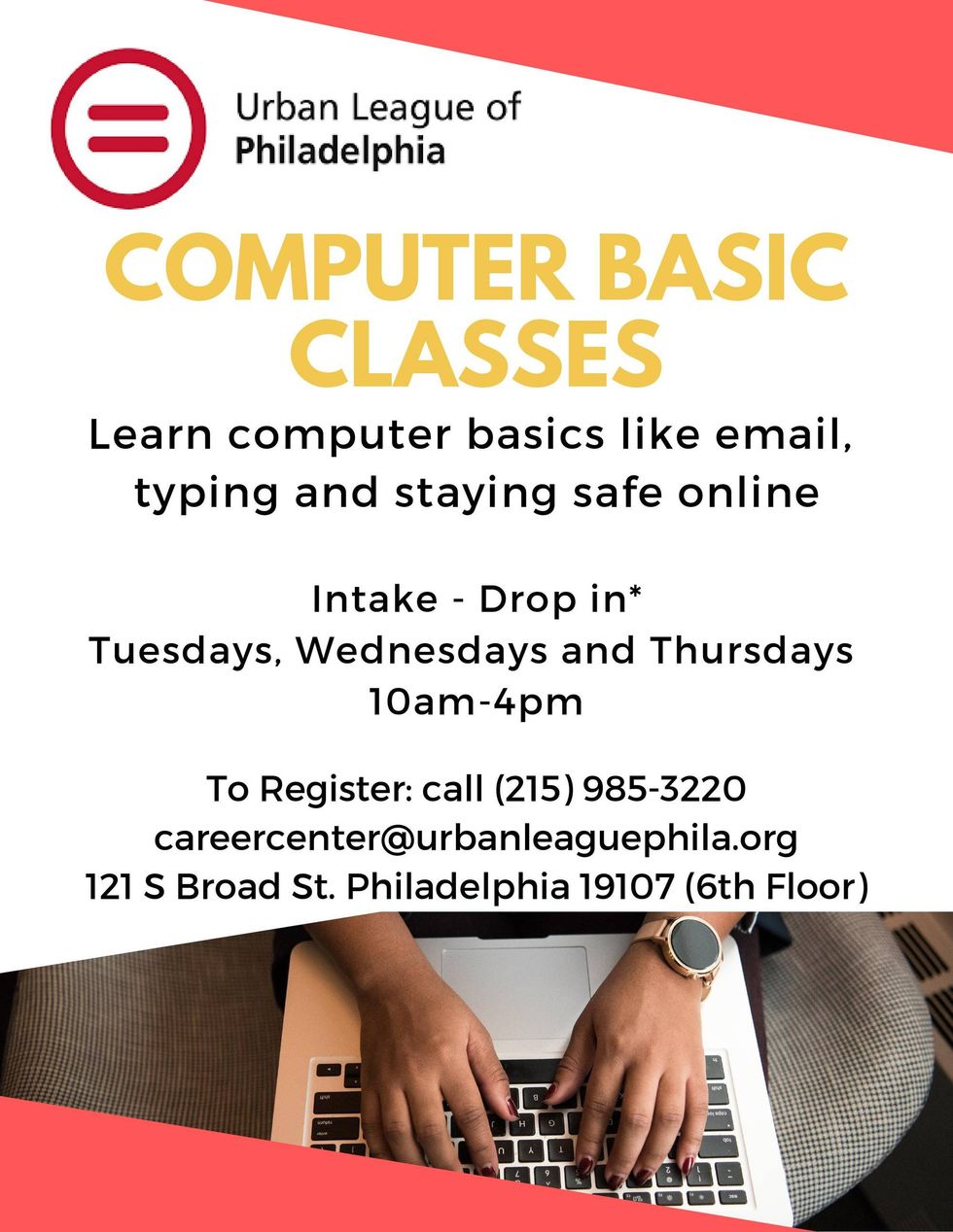 Computer Basic Classes - To Register: call (215) 985-3220 or email careercenter@urbanleaguephila.org