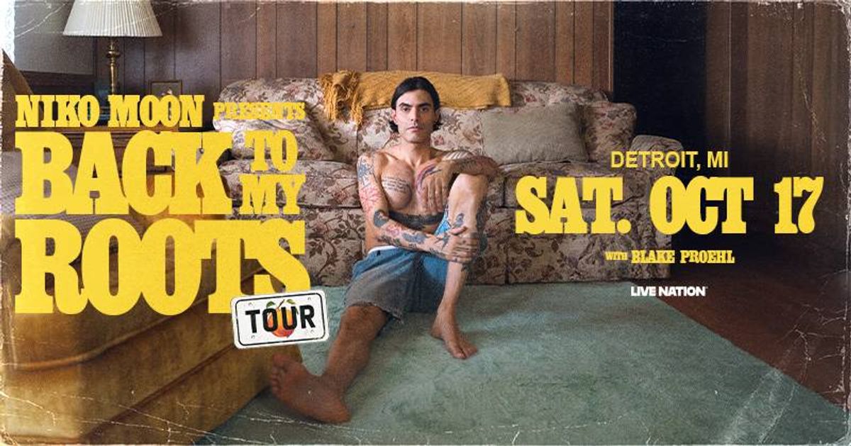 Concert poster: Niko Moon Back to My Roots Tour, Detroit, MI, Sat Oct 17 w/ Blake Proehl.