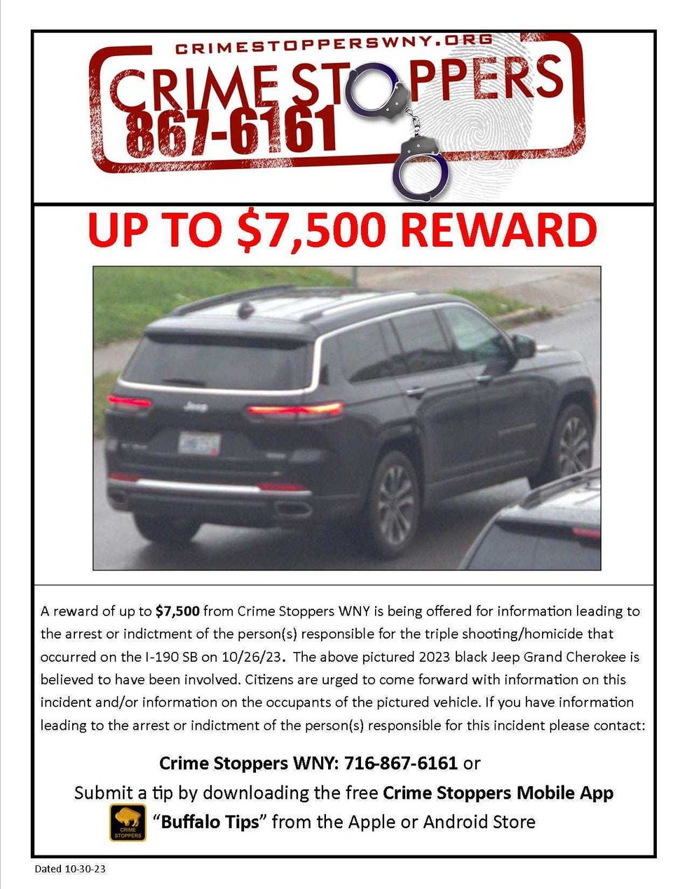 Crime Stoppers has posted a pic of the stolen Jeep Grand Cherokee suspected of being driven in Thursday