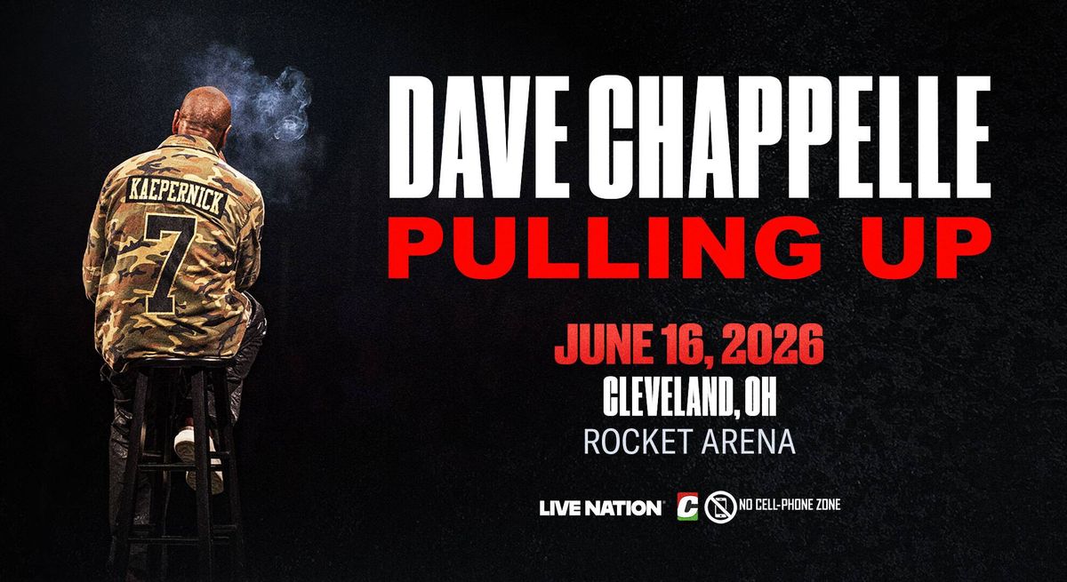 Dave Chappelle "Pulling Up" poster: Chappelle in "Kaepernick 7" camo jacket, June 16, 2026.