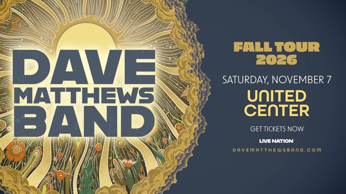 Dave Matthews Band at United Center