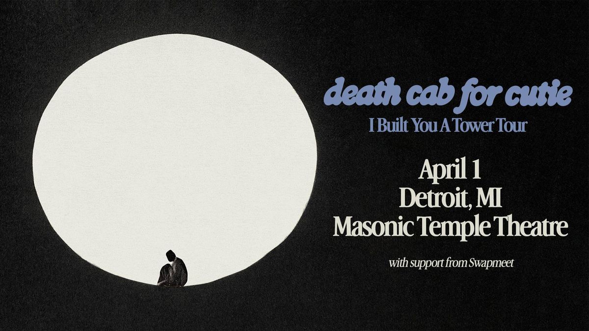 Death Cab for Cutie concert poster: figure under large moon. April 1, Detroit, MI at Masonic Temple Theatre.