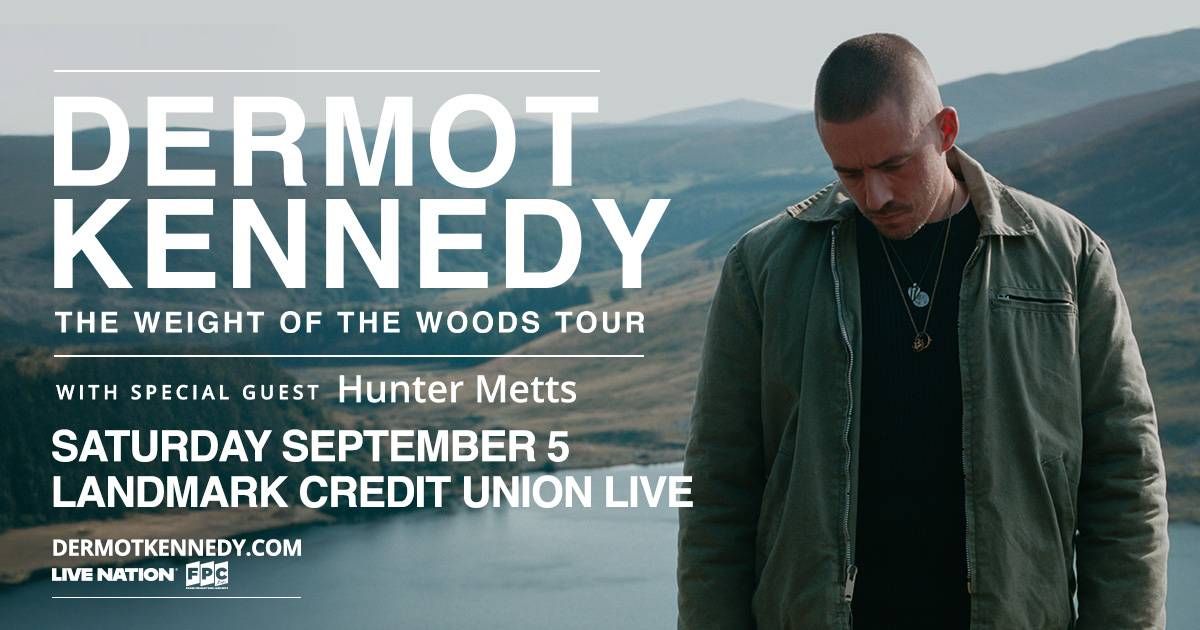 Dermot Kennedy at Landmark Credit Union Live