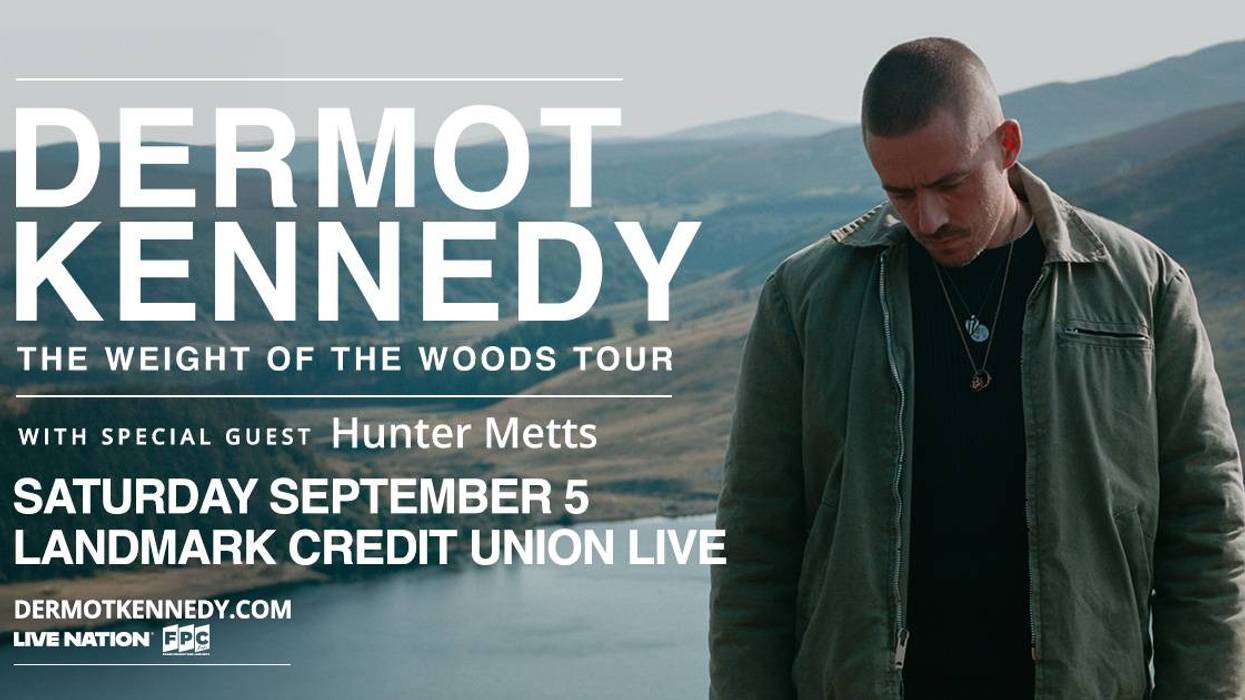 Dermot Kennedy at Landmark Credit Union Live