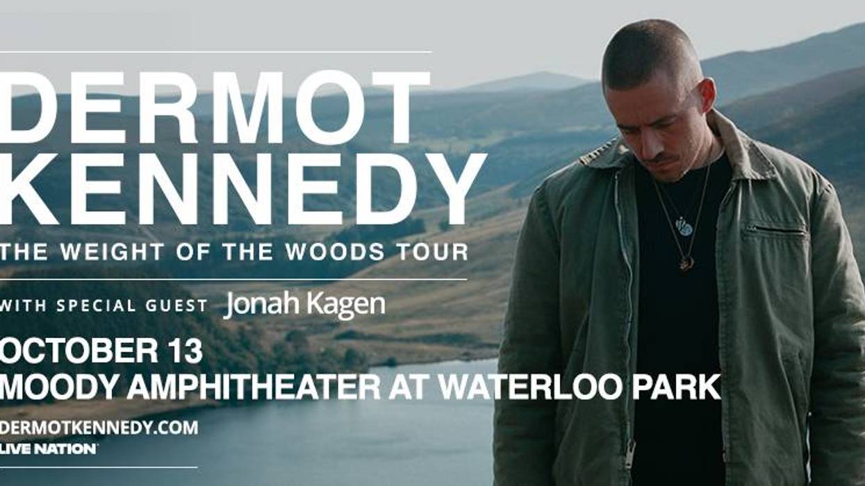Dermot Kennedy & Jonah Kagen: The Weight of the Woods Tour. Oct 13, Moody Amphitheater.