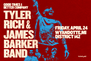 Tyler Rich and James Barker Band at District 142