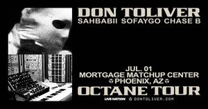 Don Toliver with special guests SahBabii, SoFaygo & Chase B!