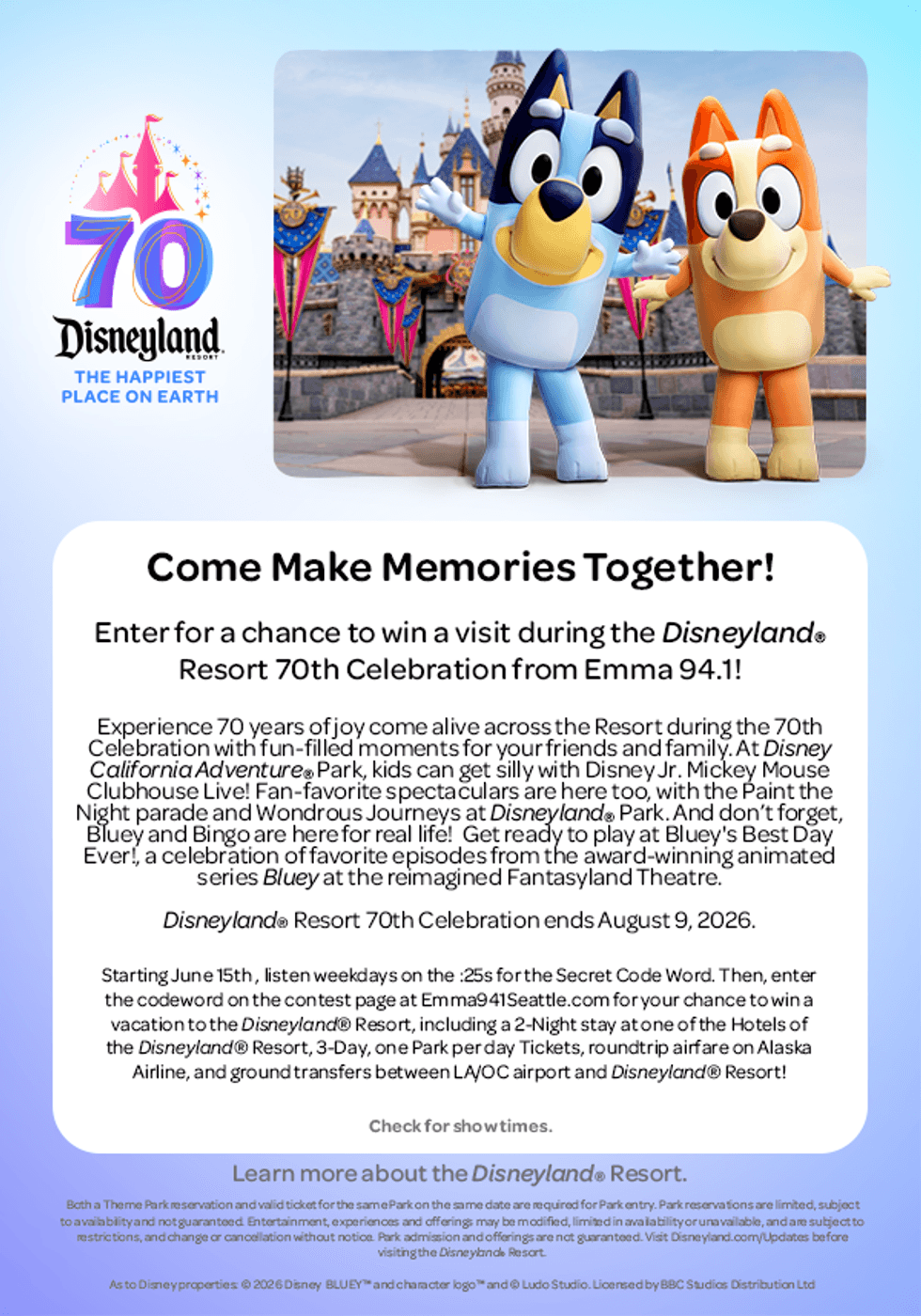 Enter for a chance to win a visit during the Disneyland\u00ae Resort 70th Celebration from Emma 94.1!