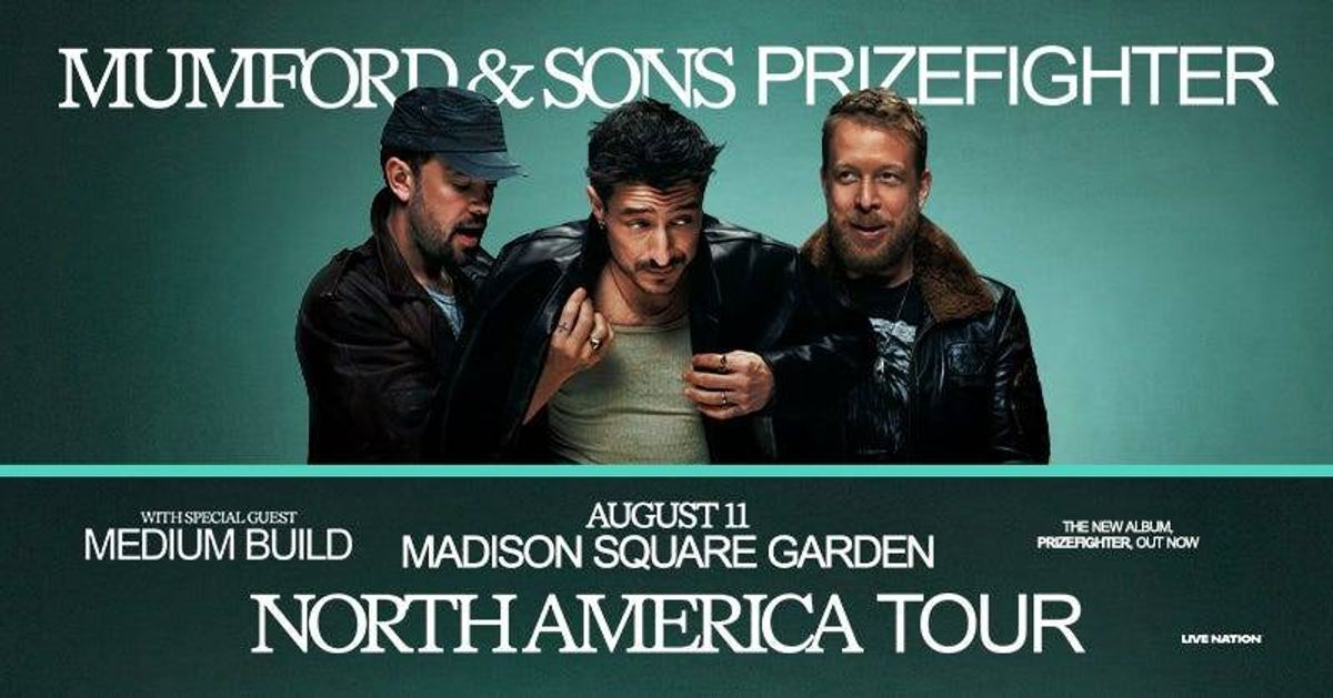 Enter for a Chance to Win Tickets to See Mumford & Sons at Madison Square Garden